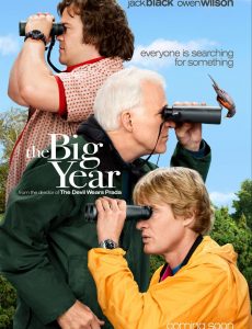 The Big Year (2011) เดอะ บิ๊ก เยียร์ ขอบิ๊กสักปีนะ