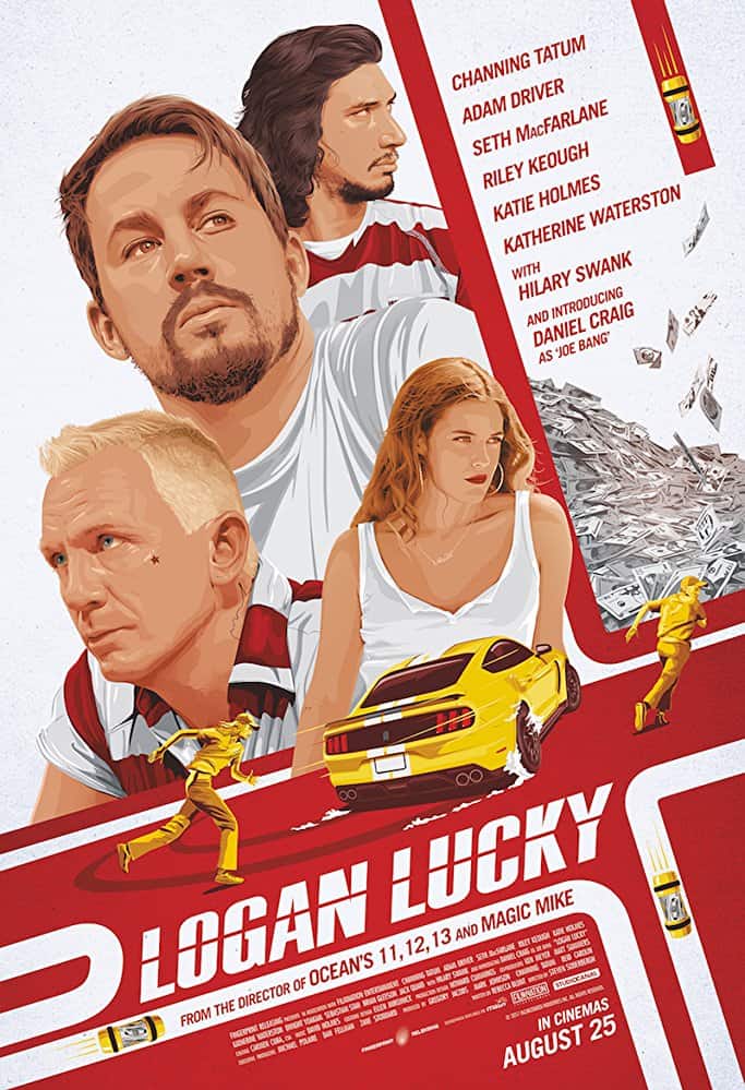 Logan Lucky (2017) แผนปล้นลัคกี้ โชคดีนะโลแกน