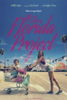 The Florida Project แดน (ไม่) เนรมิต