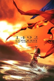 1492 conquest of paradise (1992) ศตวรรษตัดขอบโลก