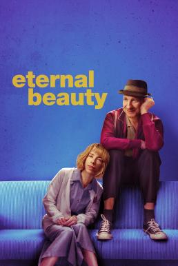 Eternal Beauty (2019)