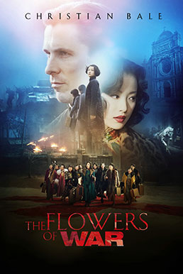 The Flowers of War (2011) สงครามนานกิง สิ้นแผ่นดินไม่สิ้นเธอ