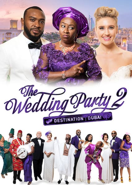 The Wedding Party 2 Destination Dubai (2017) วิวาห์สุดป่วน 2