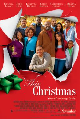 This Christmas (2007) โอ้ว…คริสต์มาส รวมญาติสุดป่วน