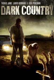 Dark Country (2009) เมืองแปลก คนนรกเดือด