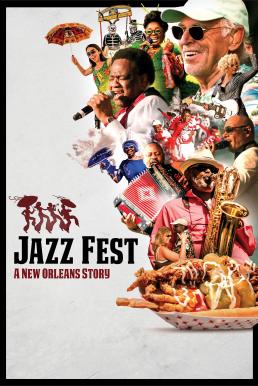 Jazz Fest: A New Orleans Story (2022) บรรยายไทย