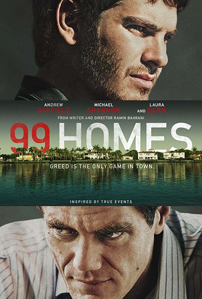 99 Homes (2014) เล่ห์กลคนยึดบ้าน