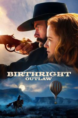 Birthright Outlaw (2023) บรรยายไทย