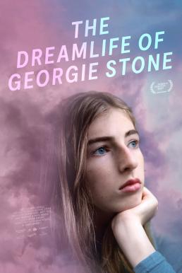 The Dreamlife of Georgie Stone (2022) NETFLIX บรรยายไทย