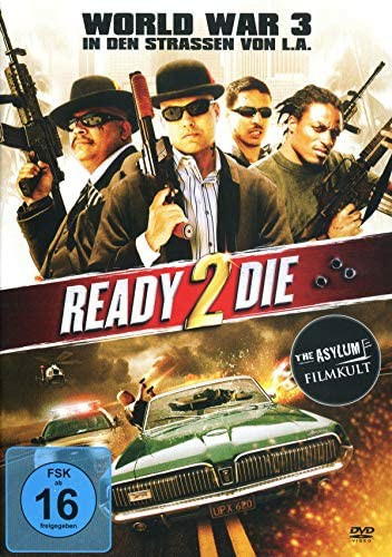 Ready 2 Die (2014) ปล้นไม่ยอมตาย