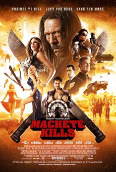 Machete Kills (2013) คนระห่ำ ดุกระฉูด