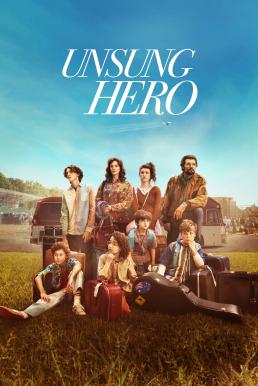 Unsung Hero รัก ฝัน ศรัทธา (2024) บรรยายไทย